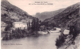 48 - Lozere -  Le Pont De La Muze Au ROZIER - Gorges Du Tarn - Gorges Du Tarn