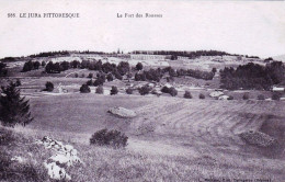 39 - Jura -  Le Fort Des ROUSSES - Autres & Non Classés