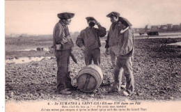 85 - Vendée - De SUMATRA  A SAINT GILLES Sur VIE Dans Un Fut -  Hein C Est Du Bon Ca - Otros & Sin Clasificación