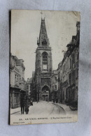 Cpa 1925, Le Vieil Amiens, L'église Saint Leu, Somme 80 - Amiens