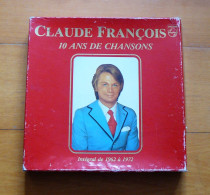 Claude FRANCOIS : Coffret 10 Ans De Chansons - Philips 6641 832 - Avec Poster - Otros - Canción Francesa