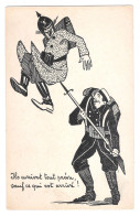 CPA ILLUSTRATEUR GUERRE 1914 -18 SATIRE HUMOUR HUMOR SATIRIQUE ILS AVAIENT TOUT PREVU - Humorísticas