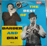 THE BEST OF BARBER And BILK  Vol 2   MODE DISQUES MDINT 9092  (CM4  ) - Jazz