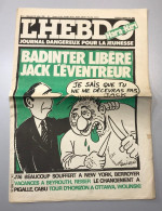 L'Hebdo Hara-Kiri Journal Dangereux Pour La Jeunesse N°1 - Charlie Hebdo N° 558 - Andere & Zonder Classificatie