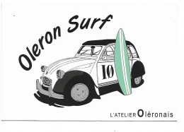 CPM - édit. L'ATELIER Oléronais - 2CV CITROËN - Turismo