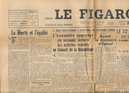 LE FIGARO, Samedi 28 Septembre 1946, N° 662, Débat Constitutionnel à L'Assemblée, 33° Salon Français De L'automobile... - Algemene Informatie