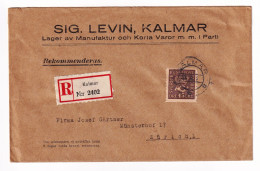 Sweden Kalmar Registered Sig. Levin Lager Av Manufactur Och Korta Varor Zürich Switzerland Josef Gärtner - Storia Postale