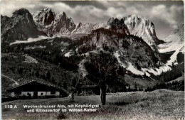 Wochenbrunner Alm Mit Kopftörlgrat Und Ellmauertor Im Wilden Kaiser - Altri & Non Classificati