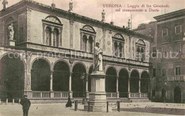 72842041 Verona Veneto Loggia Di Fra Giocondo Col Monumento A Dante Verona - Other & Unclassified