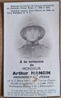 Faire-part De Décès De Monsieur Arthur Mangin Armée Congo Belge Prisonnier Guerre Né 1905 Dcd 1943 Stalag 5b - Todesanzeige