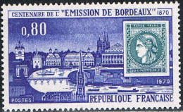 FRANCE : N° 1659 ** (Centenaire De L'émission De Bordeaux) - PRIX FIXE - - Unused Stamps