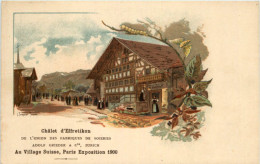 Paris - Exposition 1900 - Chalet D Effretikon - Tentoonstellingen