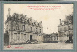 CPA (10) ESSOYES - Mots Clés: Château Hériot, Hôpital Auxiliaire, Complémentaire, Militaire, Temporaire - 1916 - Essoyes