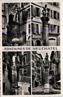 Fontaines De Neuchatel, Div. Bilder - Neuchâtel