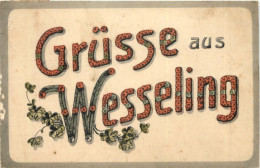 Grüsse Aus Wesseling - Andere & Zonder Classificatie