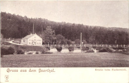 Gruss Aus Dem Isarthal - Brücke Beim Fischerwirth - Bad Tölz