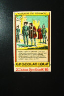 Chromo "Chocolat LOUIT" - Série "Histoire De FRANCE" - Louit