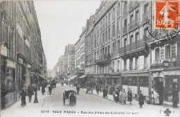 CPA. [75] > TOUT PARIS > N° 2030 - Rue Des Filles Du Calvaire - Belle Animation - (IIIe Arrt.) - 1909 - TBE - Distrito: 03