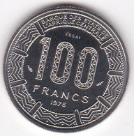 République Populaire Du Congo. 100 Francs 1975 Essai , En Nickel . KM# E3, FDC - Congo (Repubblica 1960)