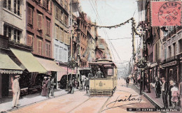 Le Havre  -  La Rue De Paris  - Tramway -  CPA°J - Non Classés