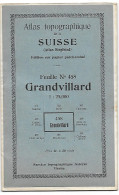 Carte SUISSE  Grandvillard Feuille 458  1/25000  Atlas Siegfried - Papier Parcheminé - Topographical Maps