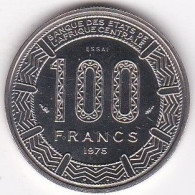 République Centrafricaine, 100 Francs 1975 Essai, En Nickel, KM# E4. FDC - República Centroafricana