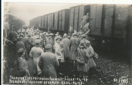 LILLE  Transport Des Prisoniers Francais 1914 -18 Oorlog Guerre   Krijgsgevangenen - Lille