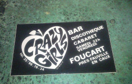 Foucart Près  Fauville En Caux Autocollant Bar Discothèque Crazy Girls - Autocollants