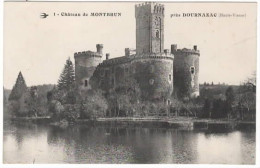 Château De MONTBRUN  Près DOURNAZAC - Andere & Zonder Classificatie