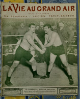 LA VIE AU GRAND AIR N° 542 /1909 LUTTE BOXE 1er CIRCUIT AUTOMOBILE CHAMONIX SAUT A SKI LUCIEN PETIT BRETON ETC .... - 1900 - 1949