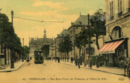 VERSAILLES - Rue Saint-Pierre, Les Tribunaux Et L'Hôtel De Ville - Tramway - Café - Animé - Versailles