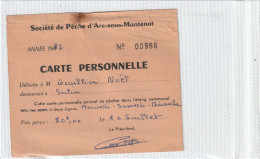 SOCIETE DE PECHE D'ARC-SOUS-MONTENOT .  ANNEE 1982  . - Membership Cards