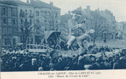 71 CPA  CHALON SUR SAONE FETES DU CARNAVAL 1925  CHAR RETOUR DU CIRCUIT DE LYON - Chalon Sur Saone