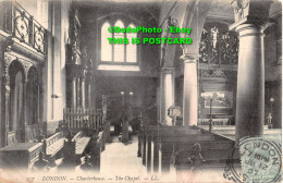 R343443 257. London. Charterhouse. The Chapel. LL. 1907 - Andere & Zonder Classificatie