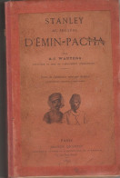 Stanley Au Secours D'Amin Pacha - 1801-1900