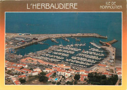 85 - Ile De Noirmoutier - L'Herbaudière - Le Port De L'Herbaudière - Vue Générale Aérienne - CPM - Voir Scans Recto-Vers - Ile De Noirmoutier