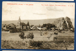 1908 - PIERRELATTE - DROME - VUE GENERALE  - FRANCE - Pierrelatte