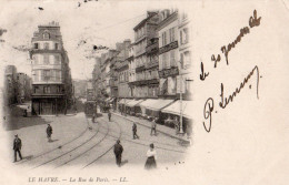 76  CPA  LE HAVRE LA RUE DE PARIS - Ohne Zuordnung