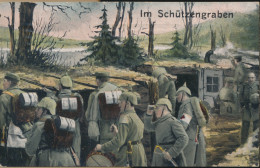 IM SCHÜTZENGRABEN - Guerre 1914-18