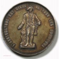 Médaille Argent, L'agriculture Est Digne De Tous Les Honneurs, Vouziers - Professionnels/De Société