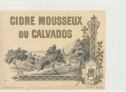 AN 2203 / ETIQUETTE   CIDRE  MOUSSEUX DU CALVADOS - Alcools & Spiritueux