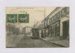 SAINT-CYR : La Rue De L'École, 1917 - Tram, Boutiques (z4167) - St. Cyr L'Ecole