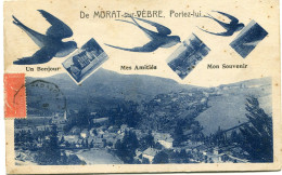 De MURAT Sur VEBRE PORTEZ LUI  :  UN BONJOUR - MES AMITIES - MON SOUVENIR  - CARTE ASSEZ RARE - - Other & Unclassified