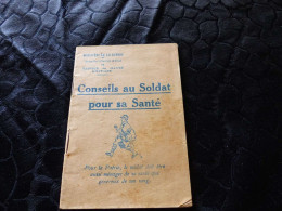 VP-83 , Militaria, Petit Livret, Conseils Au Soldat Pour Sa Santé ,32 Pages, 1916 - Documentos
