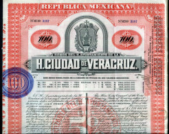 Rep. Mexicana; Bonos Del H. Ayuntamiento De La H. CIUDAD De VERACRUZ - Altri & Non Classificati