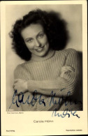 CPA Schauspielerin Carola Höhn, Portrait, Autogramm - Schauspieler