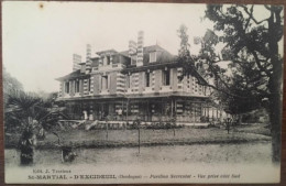 Cpa 24 Dordogne, Saint-Martial D'Excideuil, Pavillon Secrestat Vue Prise Côté Sud, éd Trarieux, CM écrite En 1915 - Altri & Non Classificati