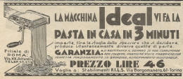 IDEAL Vi Fa La Pasta In Tre Minuti - Pubblicità 1932 - Advertising - Advertising