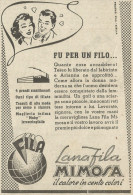Lana Fila Mimosa - Pubblicità 1949 - Advertising - Advertising