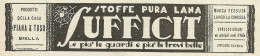 Stoffe Pura Lana SUFFICIT_Piana & Toso_Biella - Pubblicità 1931 - Advert. - Publicités